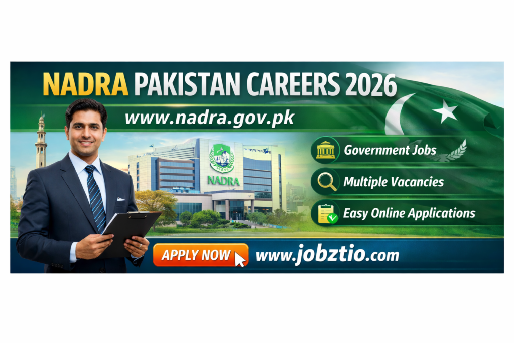 NADRA Pakistan Careers 2026 – Apply Online & Latest Vacancies