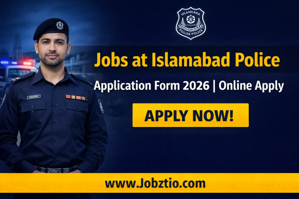 Jobs at Islamabad Police – Application Form 2026 Online Apply