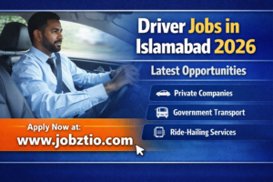 Driver Jobs in Islamabad 2026 – Latest Driving Vacancies | Apply Online